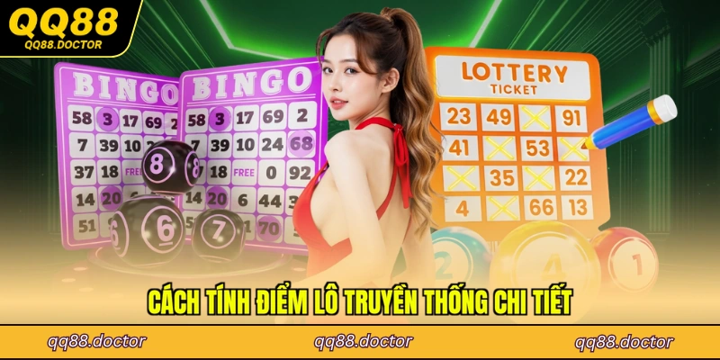 Cách tính điểm lô truyền thống chi tiết