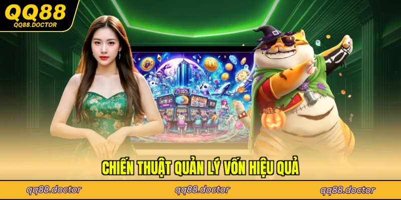 Chiến thuật quản lý vốn hiệu quả