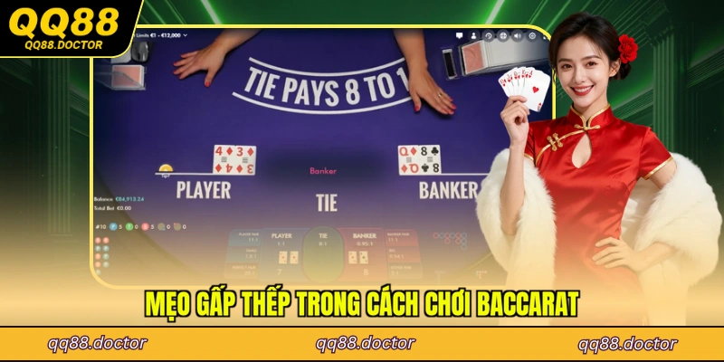 Mẹo gấp thếp trong cách chơi baccarat