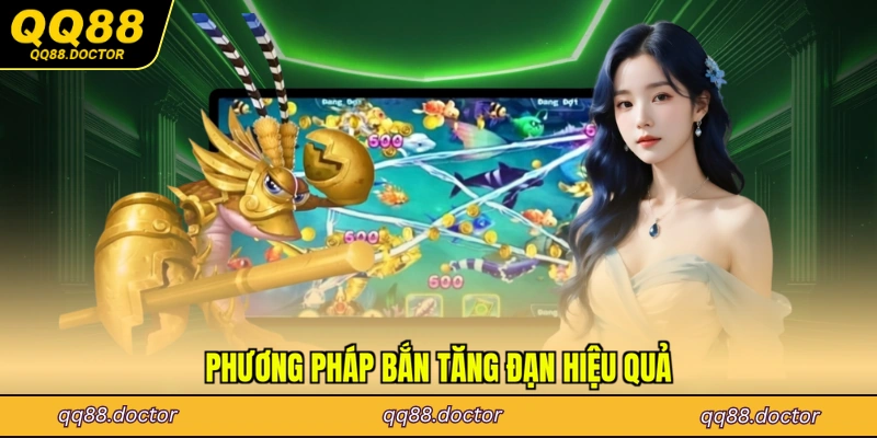 Phương pháp bắn tăng đạn hiệu quả