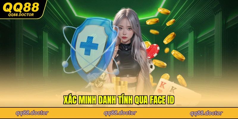 Xác minh danh tính qua Face ID